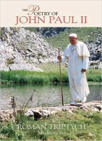 The Poetry of John Paul II, Roman Triptych: Meditations