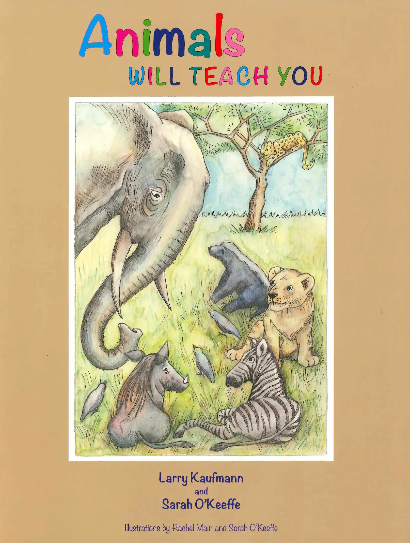 Animals Will Teach You