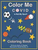 Color Me COVID is Not My Sport
