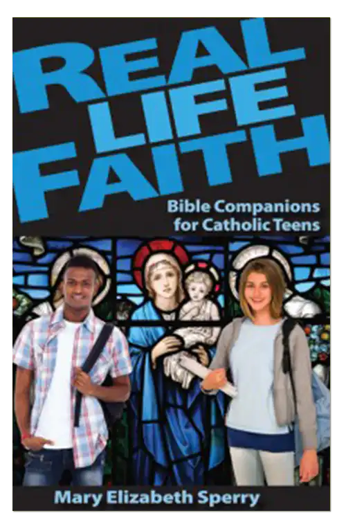 Real Life Faith: Bible for Catholic Teens